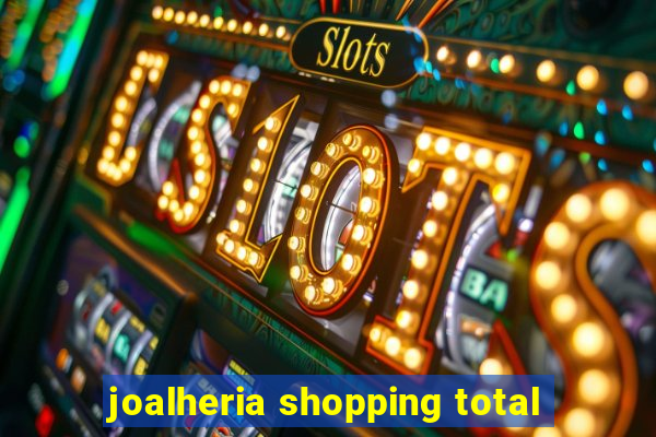 joalheria shopping total